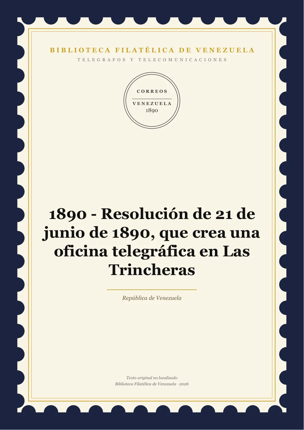 Portada de Telégrafos y Telecomunicaciones — 1890 - Resolución de 21 de junio de 1890, que crea una oficina telegráfica en Las Trincheras