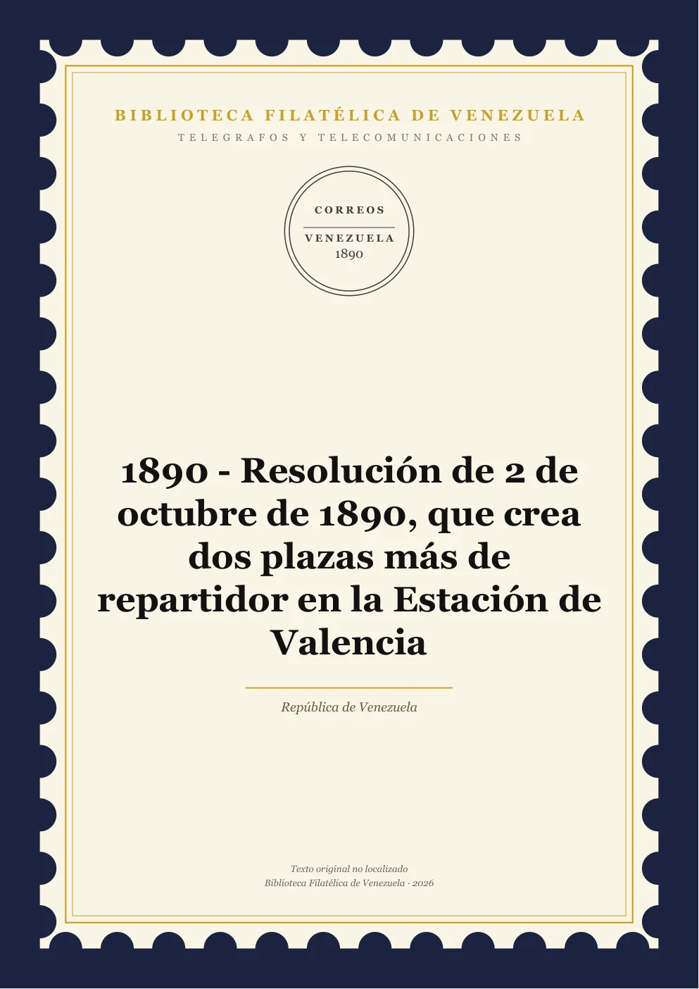 Portada de Telégrafos y Telecomunicaciones — 1890 - Resolución de 2 de octubre de 1890, que crea dos plazas más de repartidor en la Estación de Valencia