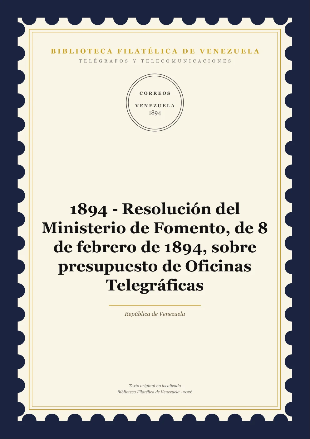 Portada de Telégrafos y Telecomunicaciones — 1894 - Resolución del Ministerio de Fomento, de 8 de febrero de 1894, sobre presupuesto de Oficinas Telegráficas