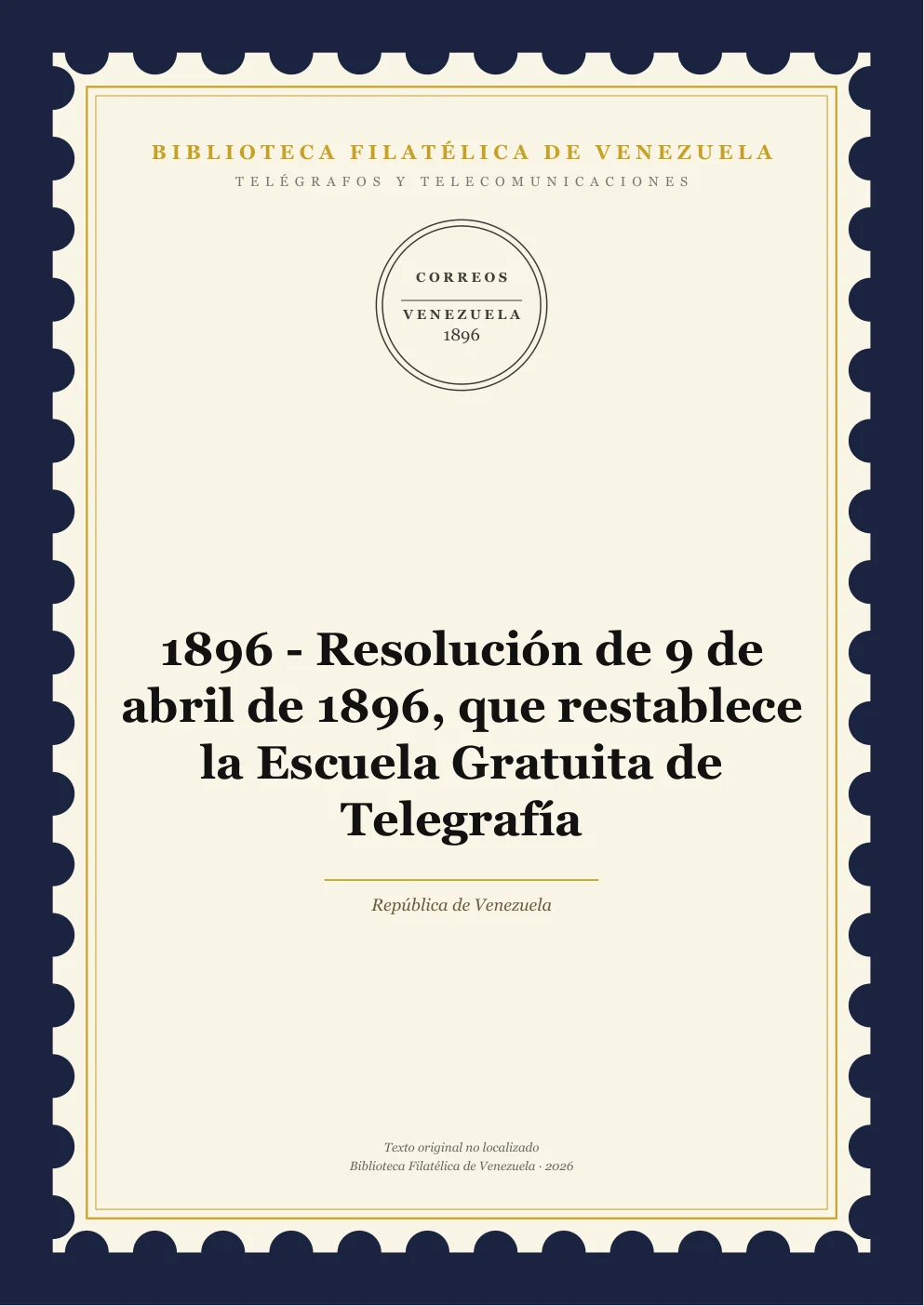 Portada de Telégrafos y Telecomunicaciones — 1896 - Resolución de 9 de abril de 1896, que restablece la Escuela Gratuita de Telegrafía