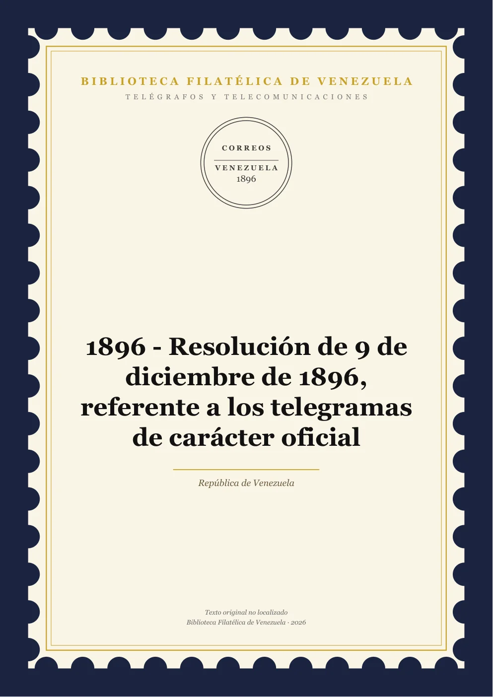 Portada de Telégrafos y Telecomunicaciones — 1896 - Resolución de 9 de diciembre de 1896, referente a los telegramas de carácter oficial