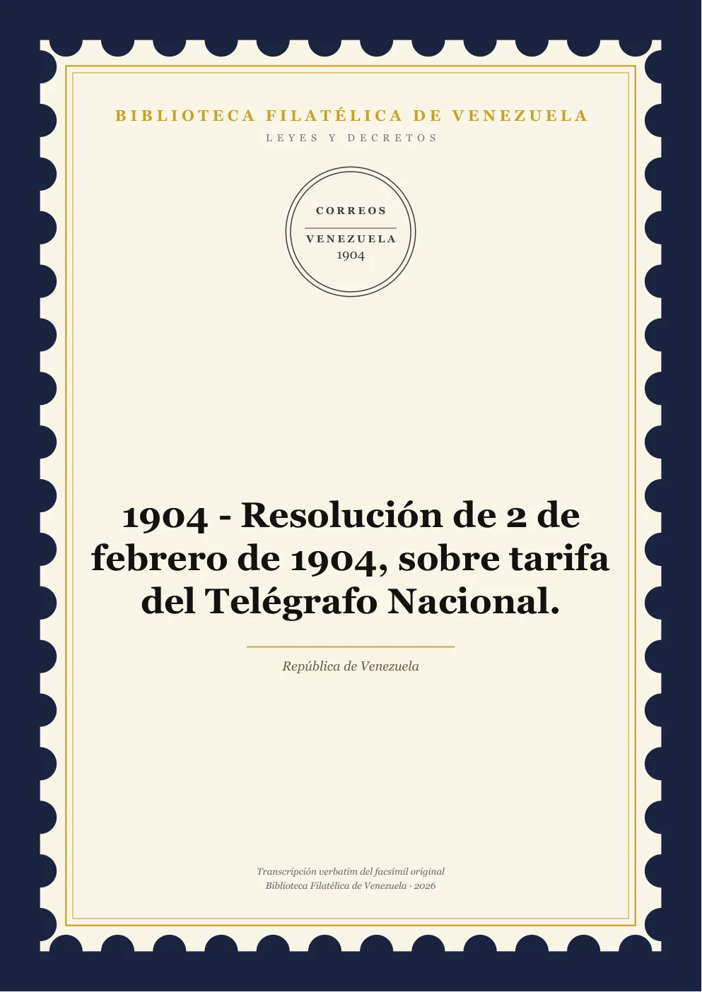 Portada de Telégrafos y Telecomunicaciones — 1904 - Resolución de 2 de febrero de 1904, sobre tarifa del Telégrafo Nacional.
