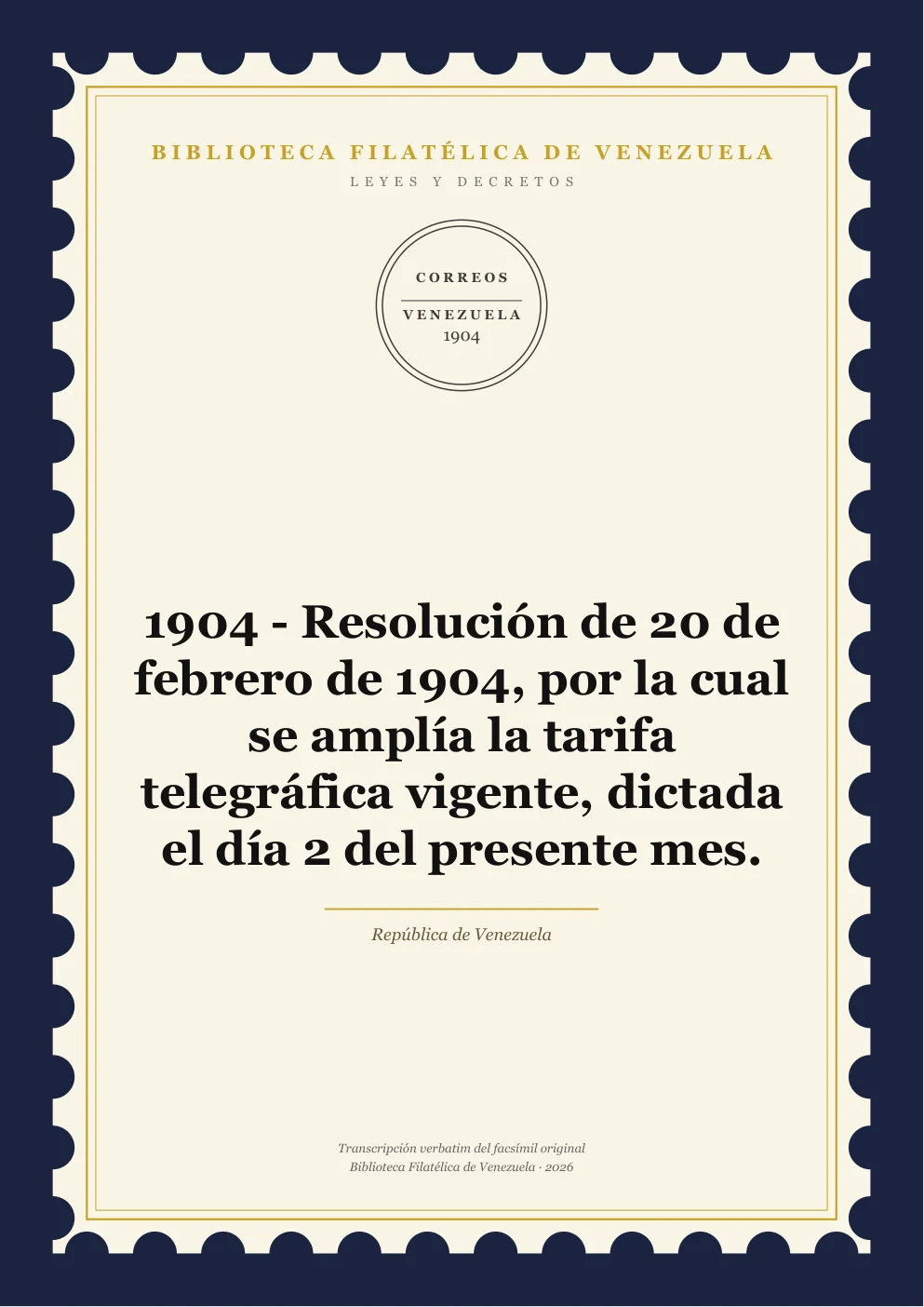 Portada de Telégrafos y Telecomunicaciones — 1904 - Resolución de 20 de febrero de 1904, por la cual se amplía la tarifa telegráfica vigente, dictada el día 2 del presente mes.
