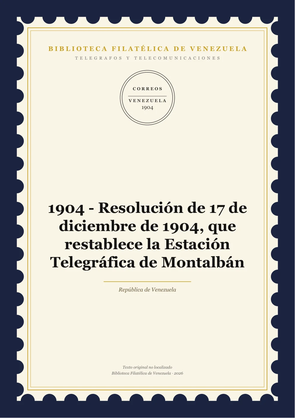 Portada de Telégrafos y Telecomunicaciones — 1904 - Resolución de 17 de diciembre de 1904, que restablece la Estación Telegráfica de Montalbán