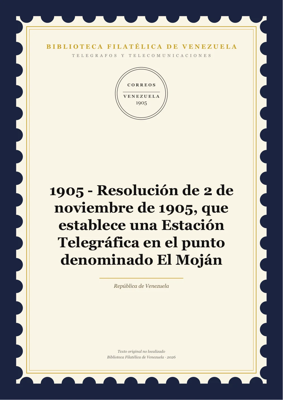 Portada de Telégrafos y Telecomunicaciones — 1905 - Resolución de 2 de noviembre de 1905, que establece una Estación Telegráfica en el punto denominado El Moján