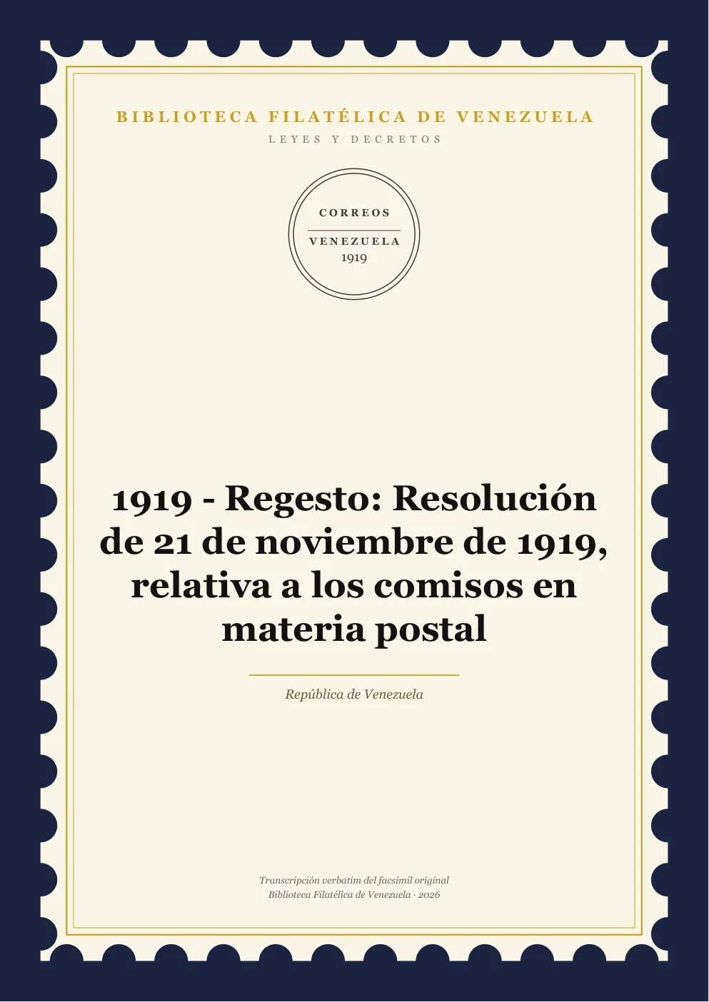 Portada de Leyes y Decretos — 1919 - Regesto: Resolución de 21 de noviembre de 1919, relativa a los comisos en materia postal
