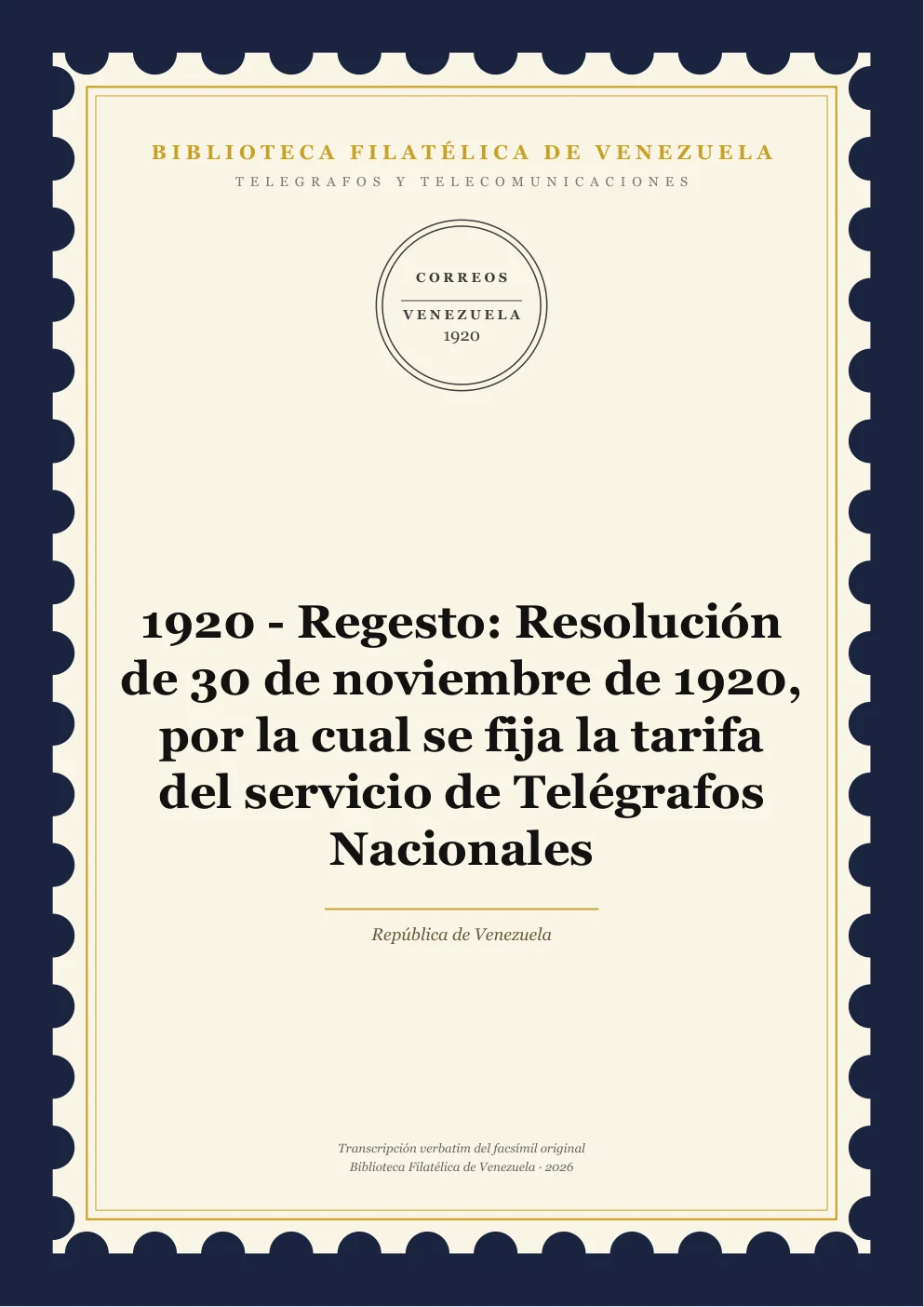 Portada de Telégrafos y Telecomunicaciones — 1920 - Regesto: Resolución de 30 de noviembre de 1920, por la cual se fija la tarifa del servicio de Telégrafos Nacionales