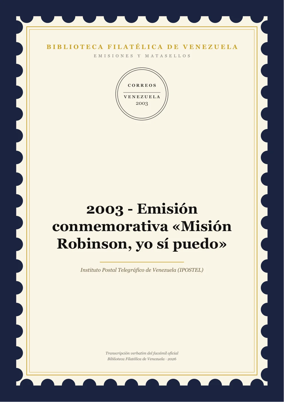 Portada de Emisiones y Matasellos — 2003 - Emisión conmemorativa «Misión Robinson, yo sí puedo»