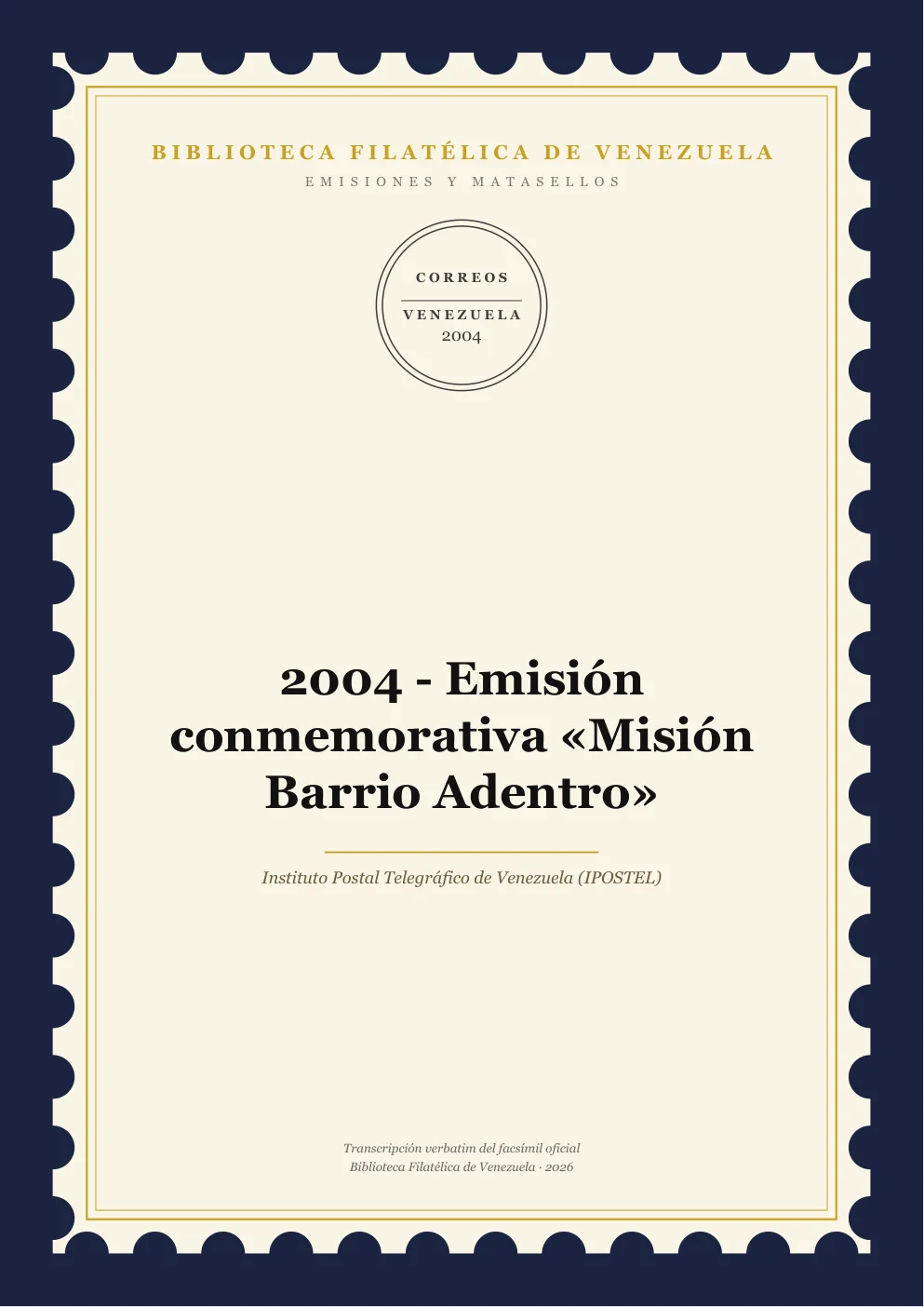 Portada de Emisiones y Matasellos — 2004 - Emisión conmemorativa «Misión Barrio Adentro»