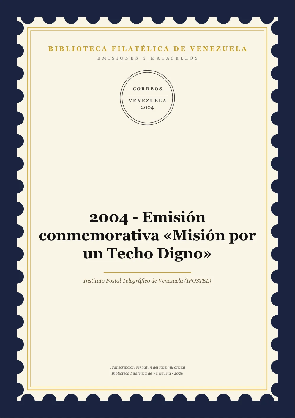 Portada de Emisiones y Matasellos — 2004 - Emisión conmemorativa «Misión por un Techo Digno»