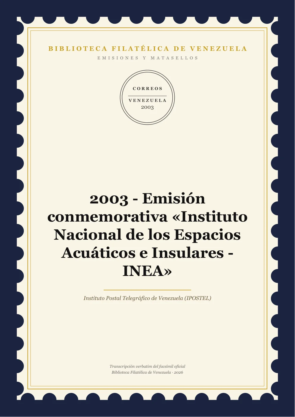 Portada de Emisiones y Matasellos — 2003 - Emisión conmemorativa «Instituto Nacional de los Espacios Acuáticos e Insulares - INEA»