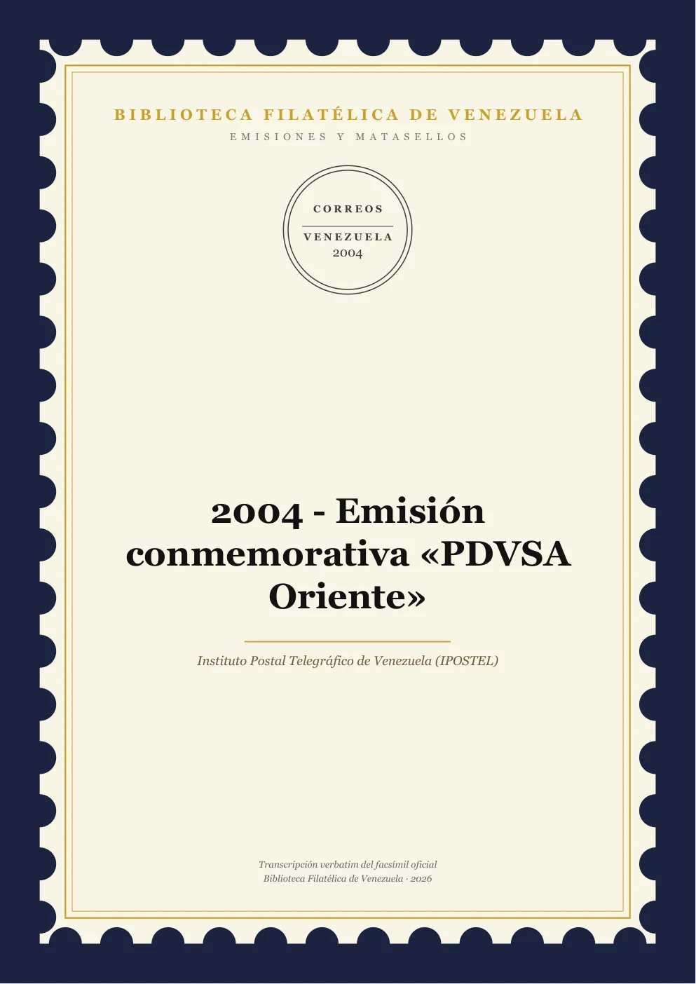 Portada de Emisiones y Matasellos — 2004 - Emisión conmemorativa «PDVSA Oriente»