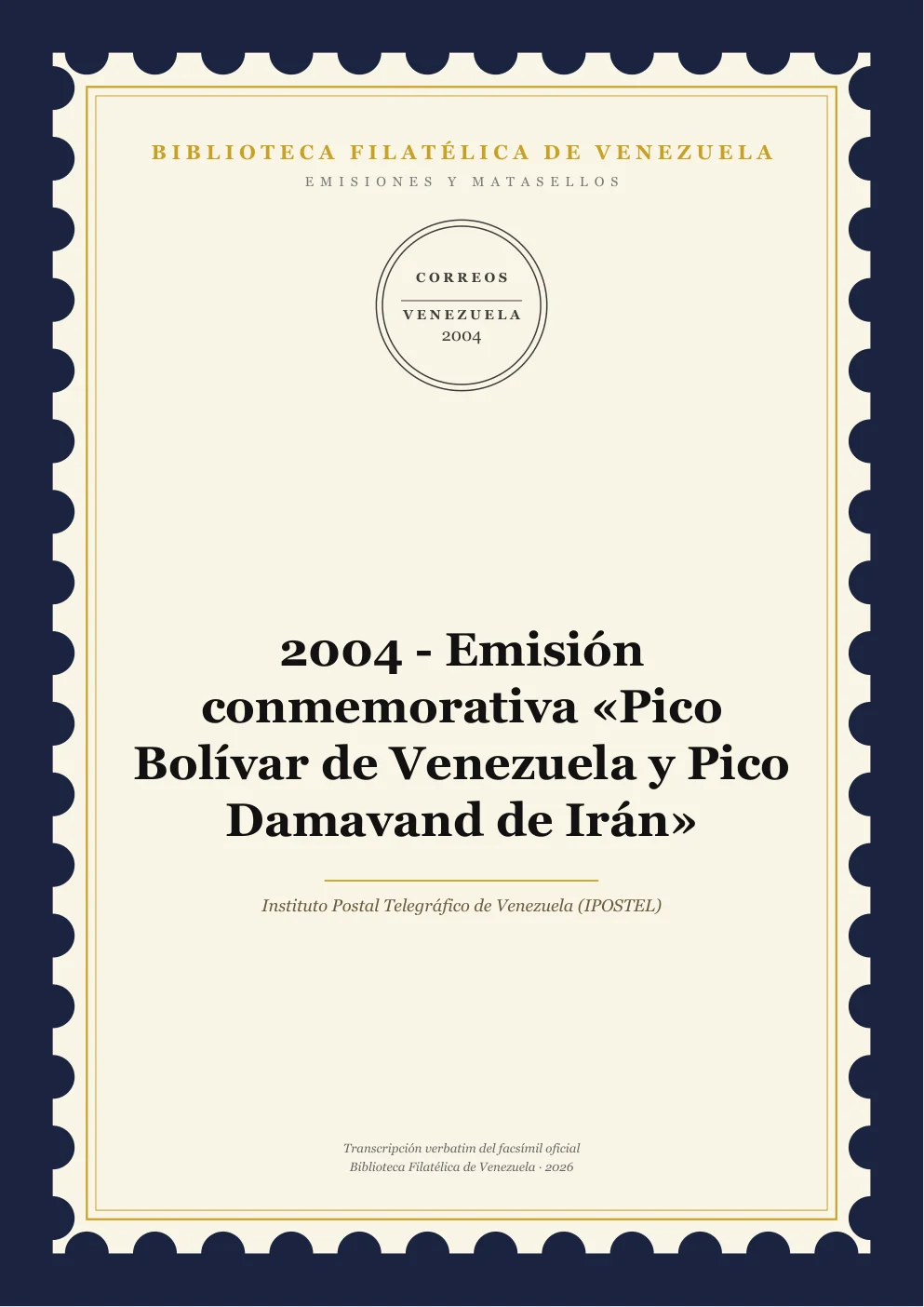 Portada de Emisiones y Matasellos — 2004 - Emisión conmemorativa «Pico Bolívar de Venezuela y Pico Damavand de Irán»