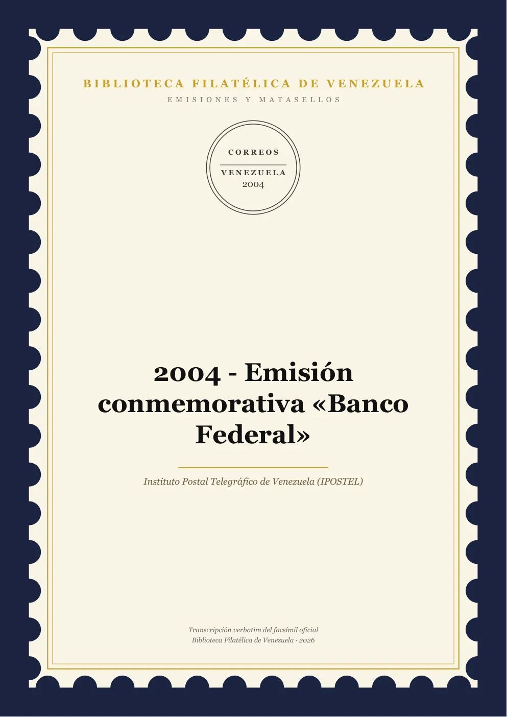 Portada de Emisiones y Matasellos — 2004 - Emisión conmemorativa «Banco Federal»