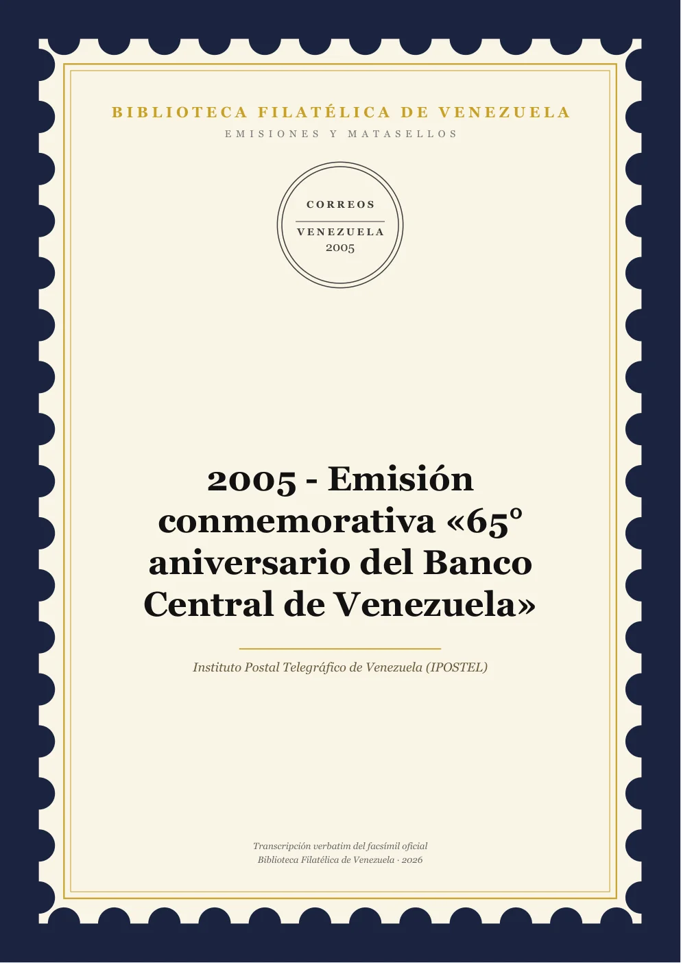 Portada de Emisiones y Matasellos — 2005 - Emisión conmemorativa «65° aniversario del Banco Central de Venezuela»
