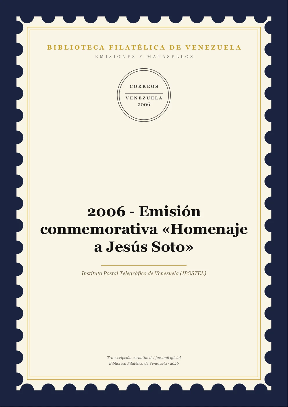 Portada de Emisiones y Matasellos — 2006 - Emisión conmemorativa «Homenaje a Jesús Soto»