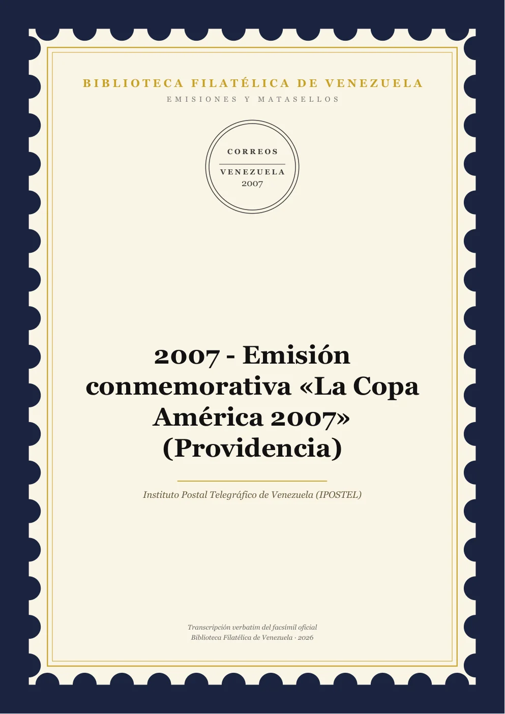 Portada de Emisiones y Matasellos — 2007 - Emisión conmemorativa «La Copa América 2007» (Providencia)