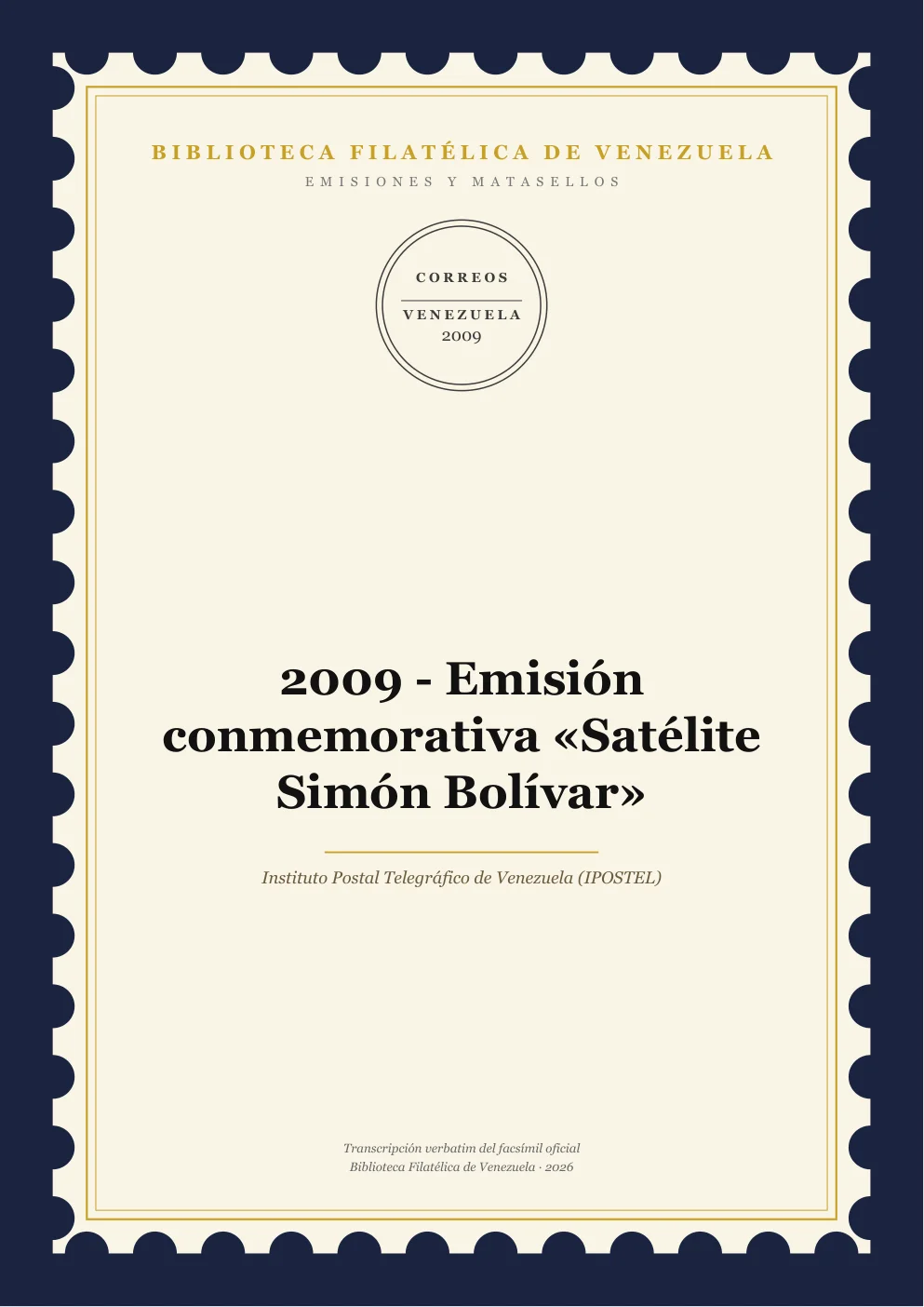 Portada de Emisiones y Matasellos — 2009 - Emisión conmemorativa «Satélite Simón Bolívar»