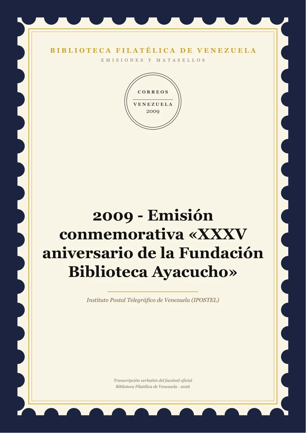 Portada de Emisiones y Matasellos — 2009 - Emisión conmemorativa «XXXV aniversario de la Fundación Biblioteca Ayacucho»