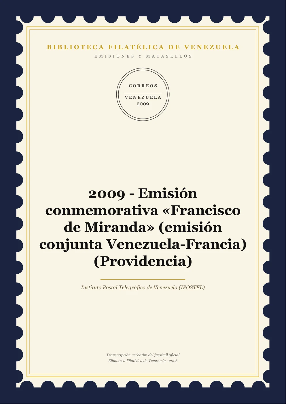 Portada de Emisiones y Matasellos — 2009 - Emisión conmemorativa «Francisco de Miranda» (emisión conjunta Venezuela-Francia) (Providencia)
