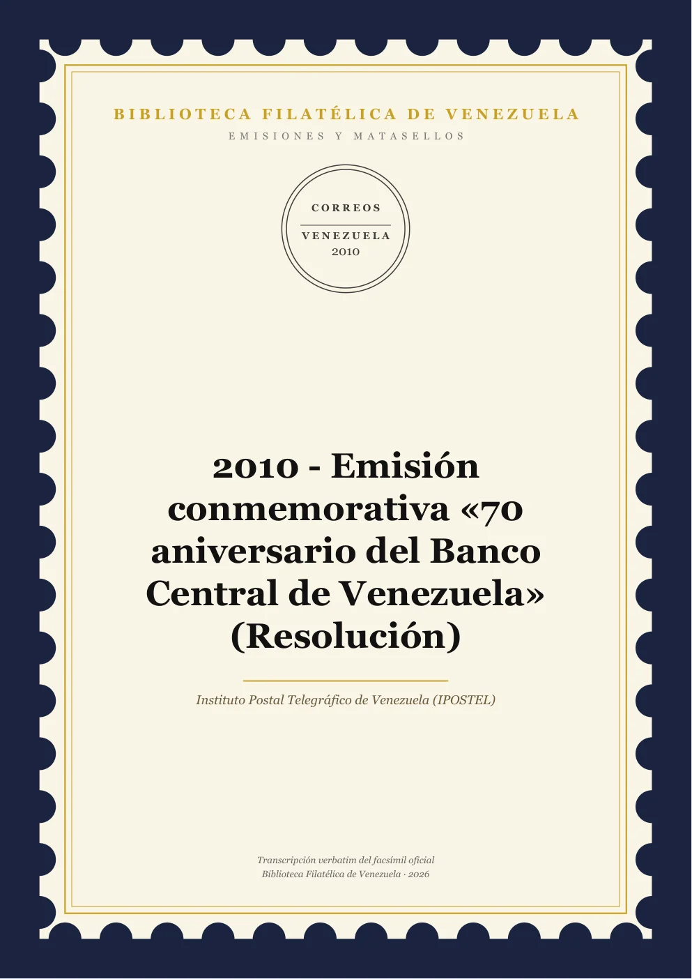 Portada de Emisiones y Matasellos — 2010 - Emisión conmemorativa «70 aniversario del Banco Central de Venezuela» (Resolución)