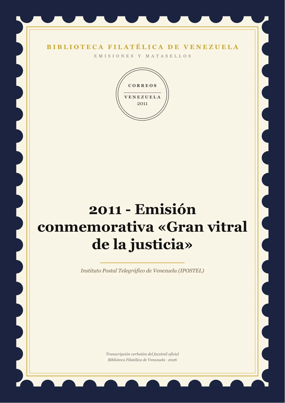 Portada de Emisiones y Matasellos — 2011 - Emisión conmemorativa «Gran vitral de la justicia»