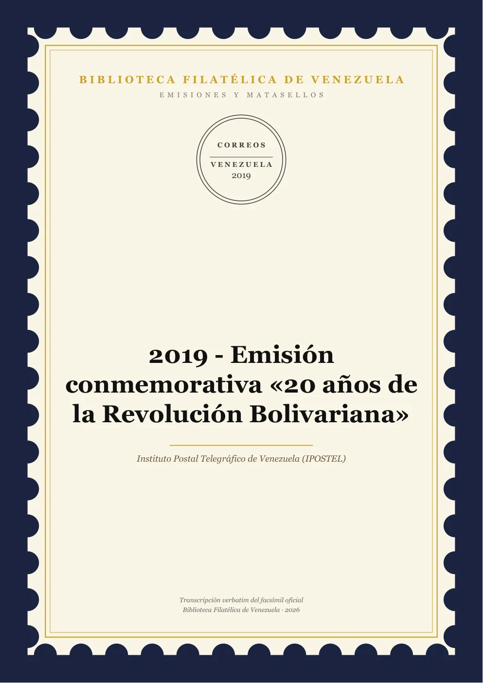 Portada de Emisiones y Matasellos — 2019 - Emisión conmemorativa «20 años de la Revolución Bolivariana»